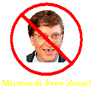 MICROSOFT-FREE ZONE!